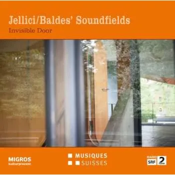 Zahraniční hudba CD Jellici/Baldes' Soundfields: Invisible Door 2016