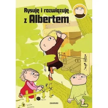 První čtění Rysuję i rozwiązuję z Albertem. Albert Albertson - Gunilla Bergstrom
