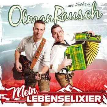 Zahraniční hudba CD Olmanrausch: Mein Lebenselixier