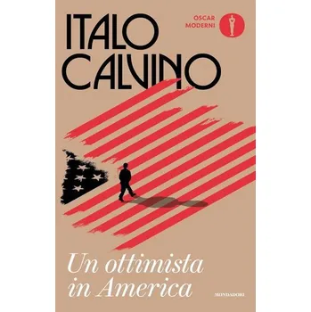 Literární cestopis Un ottimista in America (1959-1960) - Italo Calvino