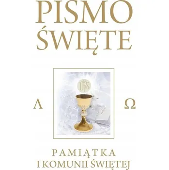 Umění Pismo Święte. Pamiątka I Komunii Świętej Kolektivní práce