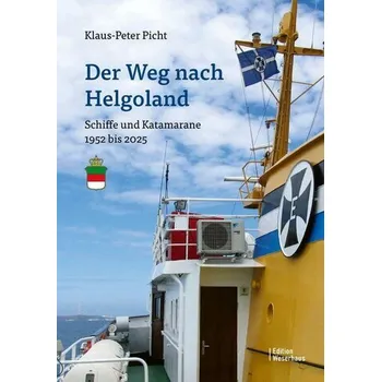 Příroda Der Weg nach Helgoland - Picht, Klaus-Peter