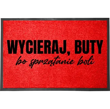 VCHODOVÁ ROHOŽKA ČERVENÁ 40X60CM VTIPNÁ S HUMOREM UTRZYJ, AŤ NEMUSÍM UKLÍZET