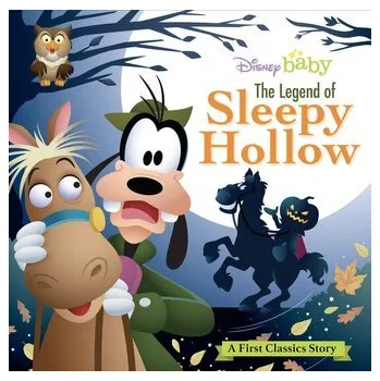 My First Disney Classics: The Legend of Sleepy Hollow - Disney Books