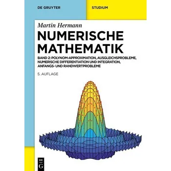 Matematika Numerische Mathematik - Hermann, Martin [DE] (2026, Pevná, De Gruyter Oldenbourg)