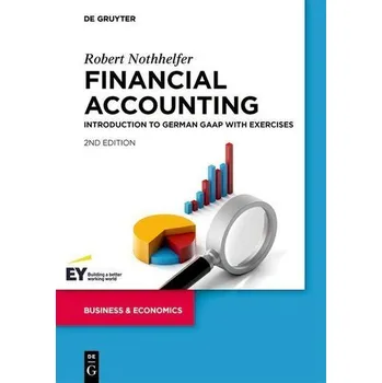 Financial Accounting - Nothhelfer, Robert [EN] (2022, Brožovaná, Gruyter, Walter de GmbH)