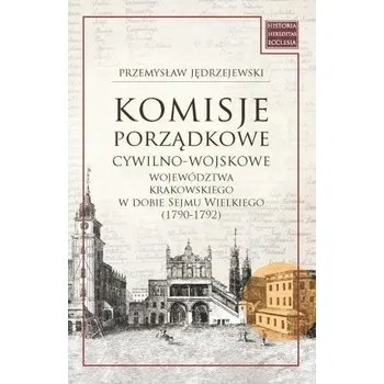 Beletrie pro dospělé Komisje porządkowe cywilno-wojskowe województwa Przemysław Jędrzejewski