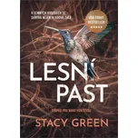Lesní past - Stacy Green (2025)…
