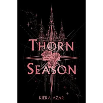 Thorn Season - Azar Kiera [EN] (2025, Pevná, HarperCollins)