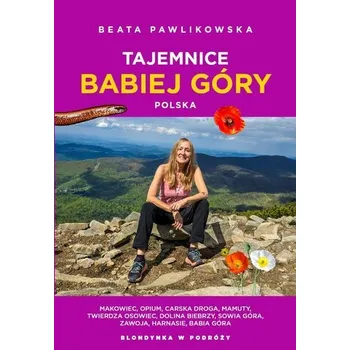 Literární cestopis Tajemnice Babiej Góry. Polska - Beata Pawlikowska
