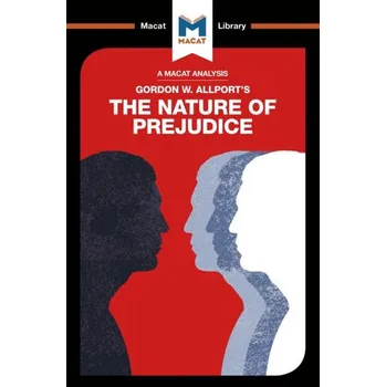 Anglický jazyk Gordon W. Allport's The Nature of Prejudice (A Macat Analysis)
