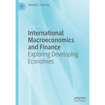 Kniha International Macroeconomics and Finance - Ghartey, Edward E.