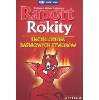 Raport Rokity - Klara Barbara Podgórska