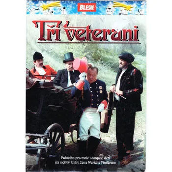 DVD Film - Tři veteráni Pohádka pro malé i dospělé děti :-)