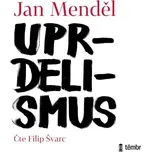Uprdelismus - audioknihovna - Menděl Jan