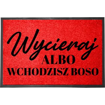 Rohožka VCHODOVÁ ROHOŽKA ČERVENÁ 40X60 CM - VSTUPUJETE BOSÍ - VTIPNÁ ROHOŽKA PŘED DVEŘE