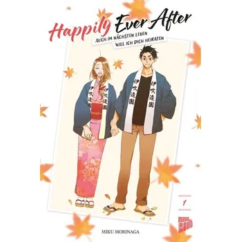 Komiks pro dospělé Happily Ever After - Auch im nächsten Leben will ich dich heiraten 01 - Morinaga, Miku