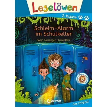 První čtění Leselöwen 2. Klasse - Schleim-Alarm im Schulkeller - Sonja Kaiblinger