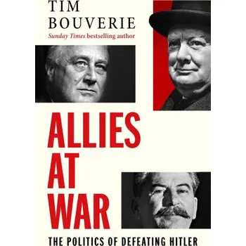 Allies at War (Tim Bouverie)(Brožovaná)