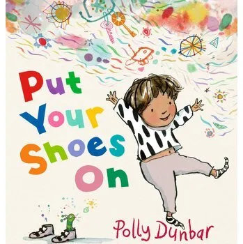 Kniha Put Your Shoes On - Dunbar, Polly