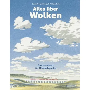 Příroda Alles über Wolken - Pretor-Pinney, Gavin