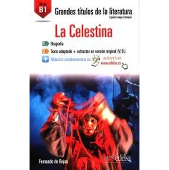 Kniha Grandes Titulos de la Literatura: La Celestina - Fernando Rojas de