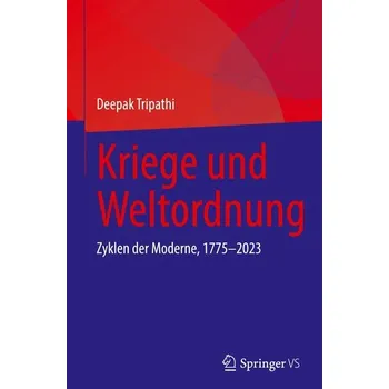 Učebnice Kriege und Weltordnung - Tripathi, Deepak