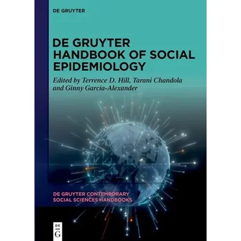 Učebnice De Gruyter Handbook of Social Epidemiology - Hill, Terrence D.