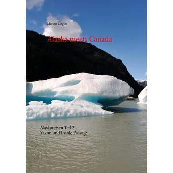 Alaska meets Canada - Ziegler, Marion