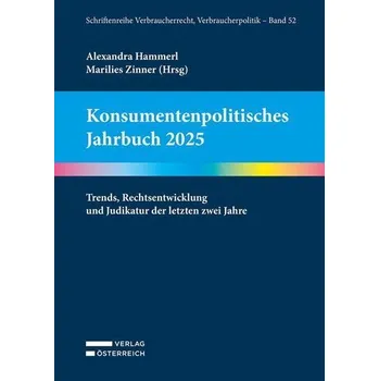 Konsumentenpolitisches Jahrbuch 2025 - Hammerl, Alexandra