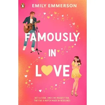 Beletrie pro dospělé Famously in Love - Emmerson, Emily