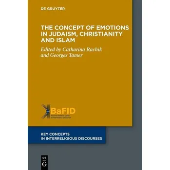 Kniha The Concept of Emotions in Judaism, Christianity and Islam - Rachik, Catharina