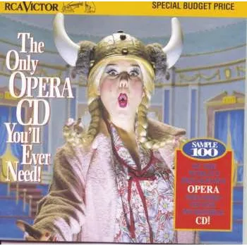 Zahraniční hudba CD Only Opera Cd You'll Ever Need / Cd Rom: Only Opera Cd You'll Ever Need / Cd Rom 1997