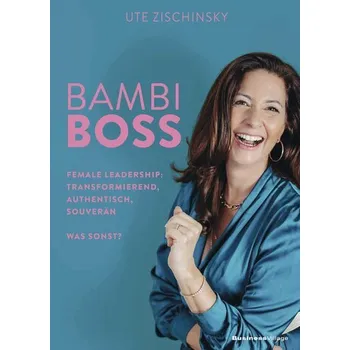 BAMBI BOSS - Zischinsky, Ute
