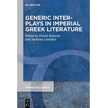 Kniha Generic Interplays in Imperial Greek Literature - Karavas, Orestis