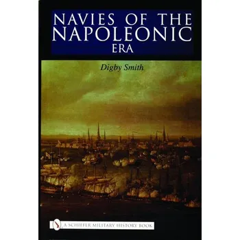 Navies of the Napoleonic Era - Smith Digby
