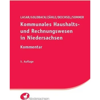 Kommunales Haushalts- und Rechnungswesen in Niedersachsen - Lasar, Andreas