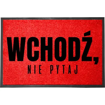Rohožka ČERVENÁ VSTUPNÍ ROHOŽKA PŘED DVEŘE 60X40CM - NEZVOŇTE, VSTUPTE