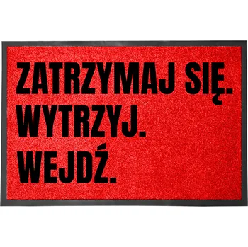 Rohožka ČERVENÁ VSTUPNÍ ROHOŽKA 60X40 DO DOMU S HUMORNÝM NÁPISEM "ZASTAV SE"