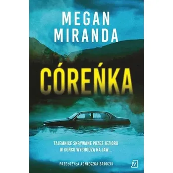 Córeńka Megan Miranda