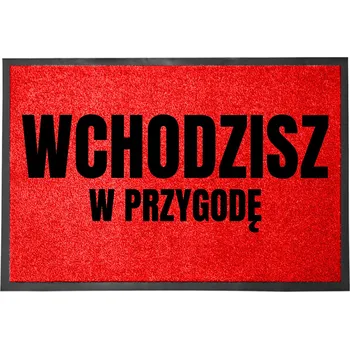 Rohožka ČERVENÁ VSTUPNÍ ROHOŽKA 60X40CM - HUMOR: VSTUPUJEŠ DO DOBRODRUŽSTVÍ