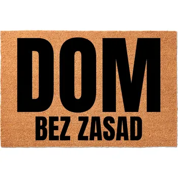 KOKOSOVÁ ROHOŽKA PŘED DVEŘE 60X40 CM - HUMOR DOMA: DOMOV BEZ PRAVIDEL