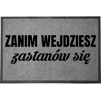 Rohožka ŠEDÁ VSTUPNÍ ROHOŽKA 60X40 POD DVEŘE S NÁPISEM "NEŽ VEJDEŠ"