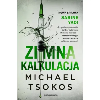 Beletrie pro dospělé Zimna kalkukacja Michael Tsokos