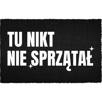 Rohožka KOKOSOVÁ ROHOŽKA ČERNÁ VSTUPNÍ 60X40 VTIPNÁ HUMORNÁ NIKDO NEUKLÍZEL