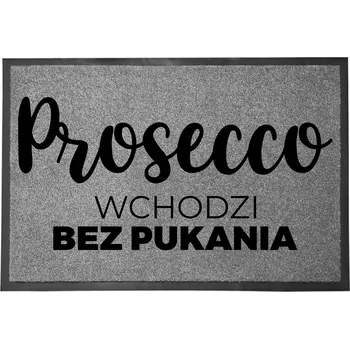 Rohožka VSTUPNÍ ROHOŽKA ŠEDÁ 40X60 KE DVEŘÍM VTIPNÁ PROSECCO VÍTÁNO