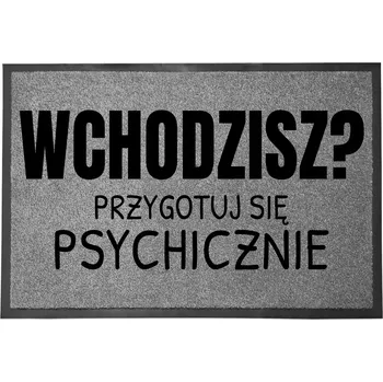 VSTUPNÍ ROHOŽKA ŠEDÁ 40X60 CM POD DVEŘE JE S HUMOREM ZÁBAVNÁ, VCHÁZÍTE DOVNITŘ?