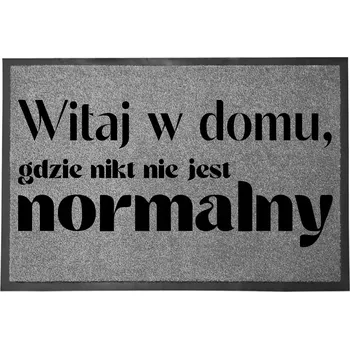 VSTUPNÍ ROHOŽKA ŠEDÁ 40X60CM KE DVEŘÍM S HUMOREM - NIKDO NENÍ NORMÁLNÍ