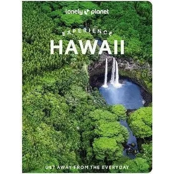 Lonely Planet Experience Hawaii - Lonely Planet, Jackie Oshiro, Sarah Sekula, Meghan Miner Murray