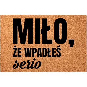 KOKOSOVÁ ROHOŽKA PŘED DVEŘE 60X40 CM - VÍTEJTE (MYSLÍME TO VÁŽNĚ)